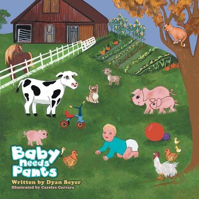 Book cover for Baby Needs Pants