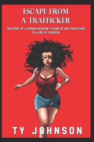 Cover of Escape from a Trafficker