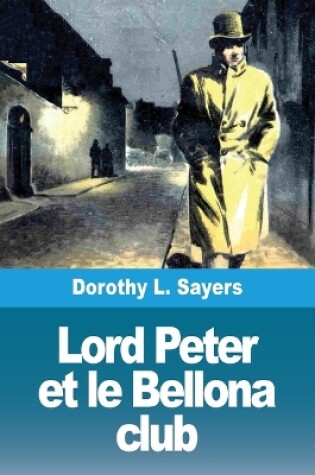 Cover of Lord Peter et le Bellona club