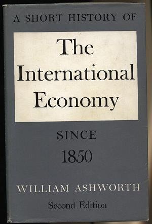 Book cover for Short History of International Economy Since 1850