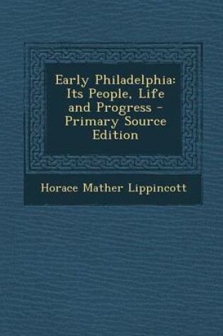 Cover of Early Philadelphia