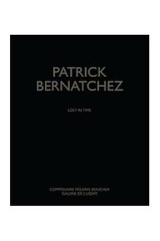 Cover of Patrick Bernatchez