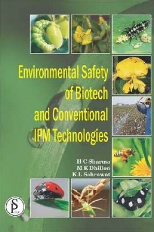 Cover of Environmental Safety of Biotech and Conventional Ipm Technologies