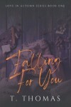 Book cover for Falling For You