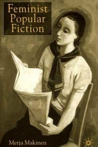 Cover of Feminist Popular Fiction