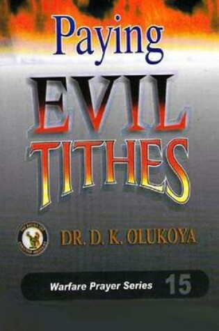 Cover of Paying Evil Tithes
