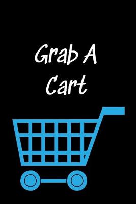 Book cover for Grab A Cart