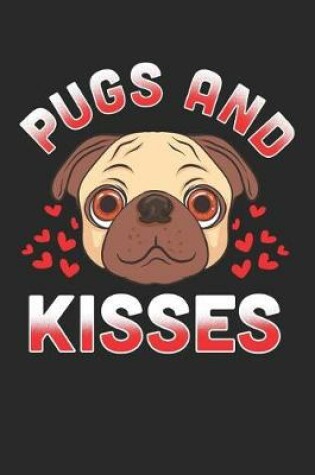 Cover of Pugs and Kisses