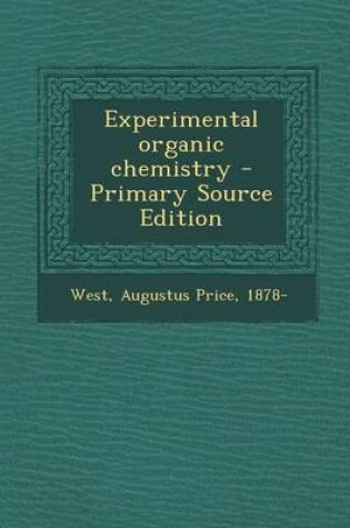 Cover of Experimental Organic Chemistry - Primary Source Edition