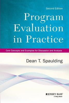 Cover of Program Evaluation in Practice – Core Concepts and  Examples for Discussion and Analysis, 2nd Edition