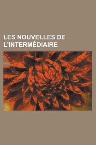 Cover of Les Nouvelles de L'Intermediaire