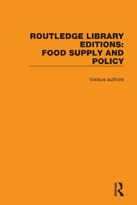 Book cover for Routledge Library Editions: Food Supply and Policy