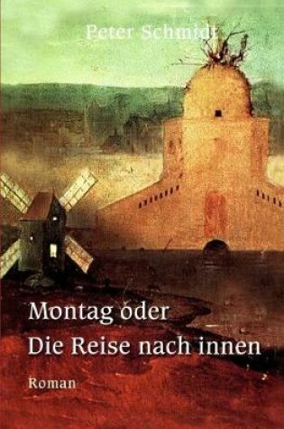 Cover of Montag oder Die Reise nach innen