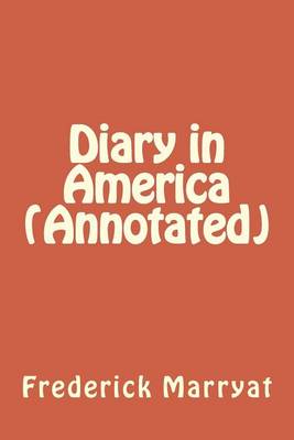 Book cover for Diary in America (Annotated)