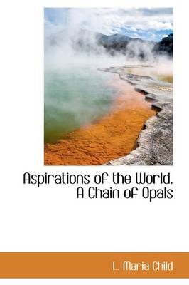 Book cover for Aspirations of the World. a Chain of Opals