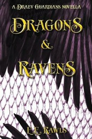Cover of Dragons & Ravens