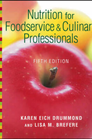 Cover of Nutrition for Foodservice and Culinary Professionals