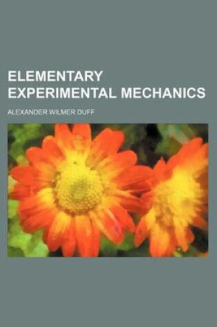 Cover of Elementary Experimental Mechanics