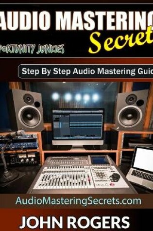 Cover of Audio Mastering Secrets