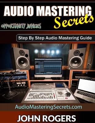 Cover of Audio Mastering Secrets