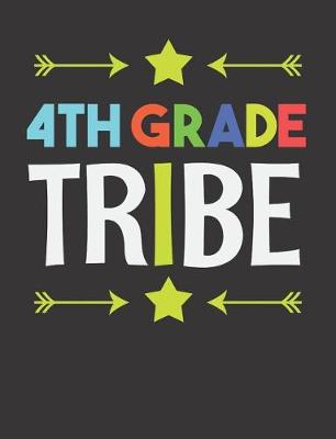 Book cover for 4th Grade Tribe