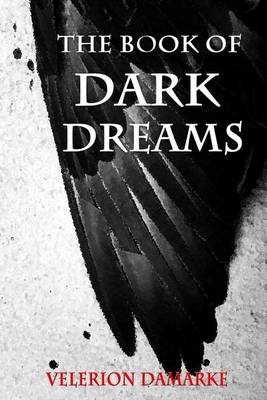 Book cover for The Book of Dark Dreams