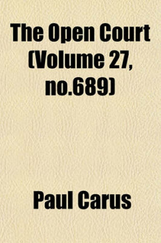 Cover of The Open Court (Volume 27, No.689)