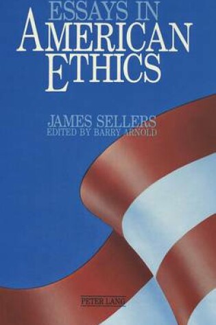 Cover of Essays in American Ethics