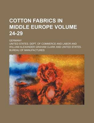 Book cover for Cotton Fabrics in Middle Europe Volume 24-29; Germany