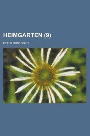 Cover of Heimgarten (9 )