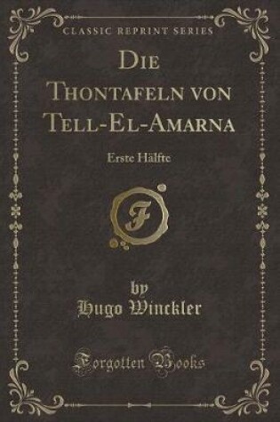 Cover of Die Thontafeln Von Tell-El-Amarna