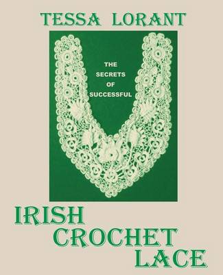Book cover for The Secrets of Successful Irish Crochet Lace