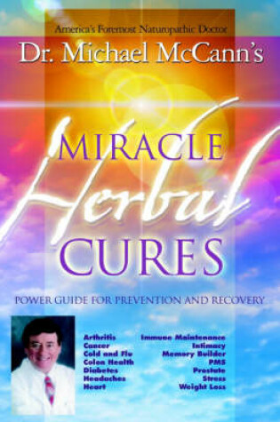 Cover of Miracle Herbal Cures