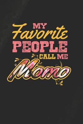 Book cover for My Favorite People Call Me Momo