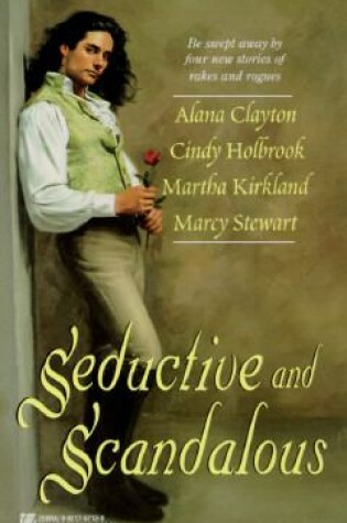 Cover of Seductive and Scandalous