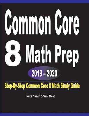 Book cover for Common Core 8 Math Prep 2019 - 2020