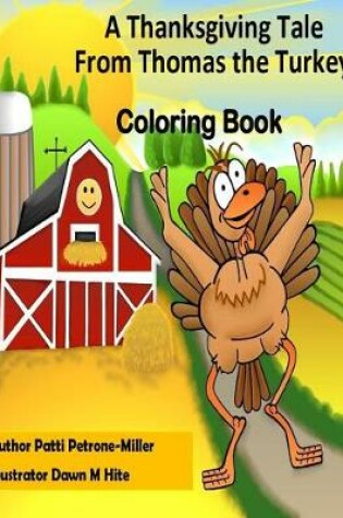 Cover of A Thanksgiving Tale From Thomas Turkey Coloring Book