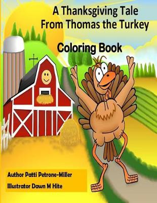 Book cover for A Thanksgiving Tale From Thomas Turkey Coloring Book