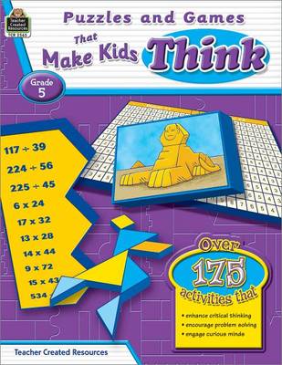 Book cover for Puzzles and Games That Make Kids Think Grd 5