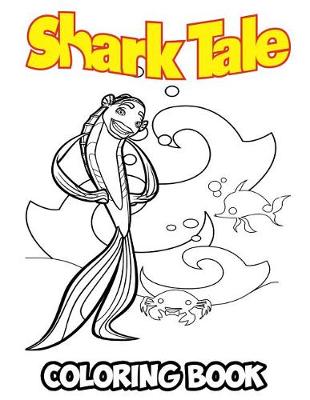 Book cover for Shark Tale Coloring Book