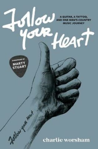 Cover of Follow Your Heart