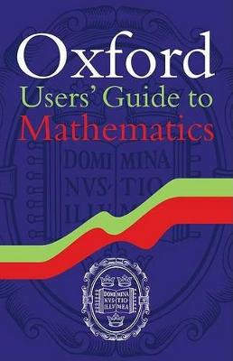 Cover of Oxford User's Guide to Mathematics