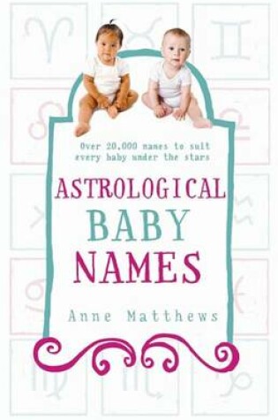 Cover of Astrological Baby Names