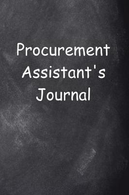 Cover of Procurement Assistant's Journal Chalkboard Design