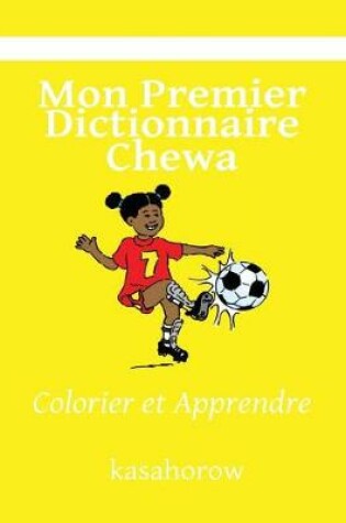 Cover of Mon Premier Dictionnaire Chewa