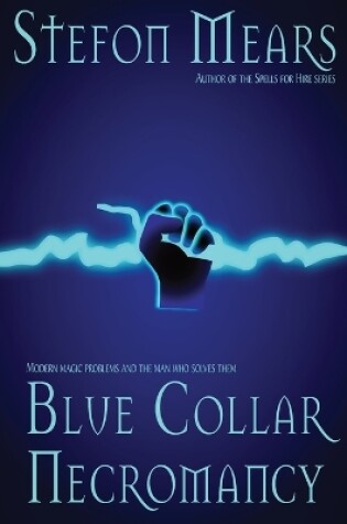 Cover of Blue Collar Necromancy