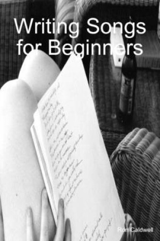 Cover of Writing Songs for Beginners