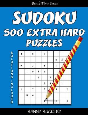 Book cover for Sudoku 500 Extra Hard Puzzles. Solutions Included