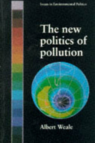 Cover of The New Politics of Pollution