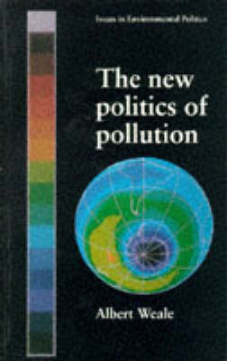 Cover of The New Politics of Pollution